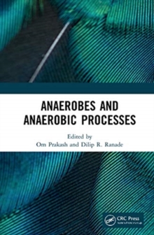 Anaerobes and Anaerobic Processes