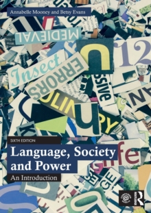 Language, Society and Power : An Introduction