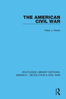 The American Civil War