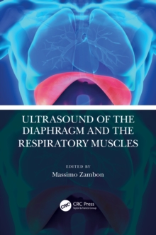 Ultrasound of the Diaphragm and the Respiratory Muscles