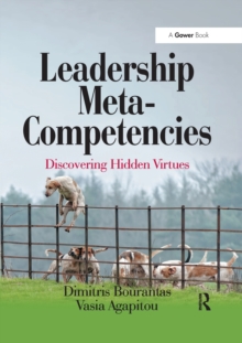 Leadership Meta-Competencies : Discovering Hidden Virtues