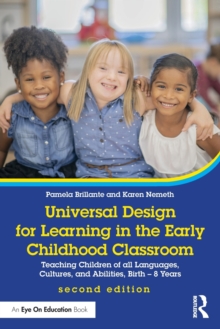 Universal Design for Learning in the Early Childhood Classroom : Teaching Children of all Languages, Cultures, and Abilities, Birth  8 Years