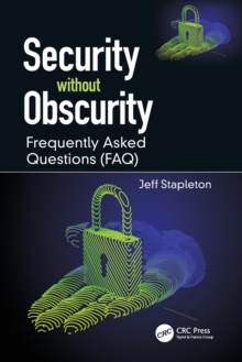 Security without Obscurity : Frequently Asked Questions (FAQ)