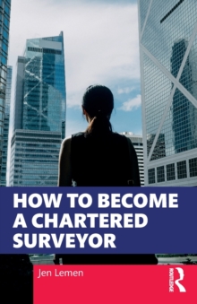 How to Become a Chartered Surveyor