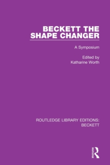 Beckett the Shape Changer : A Symposium