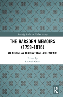 The Barsden Memoirs (1799-1816) : An Australian Transnational Adolescence