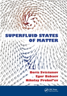 Superfluid States of Matter