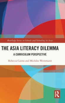 The Asia Literacy Dilemma : A Curriculum Perspective