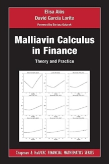 Malliavin Calculus in Finance : Theory and Practice