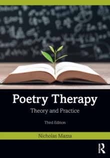 Taylor & Francis Ltd Poetry Therapy , Theory And Practice