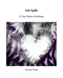 Ink Spills, Paperback / softback Book Ink Spills, Paperback / softback Book