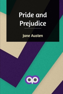 Pride and Prejudice, Paperback / softback Book Pride and Prejudice, Paperback / softback Book