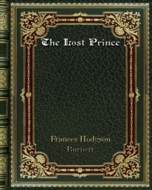 The Lost Prince, Paperback / softback Book The Lost Prince, Paperback / softback Book