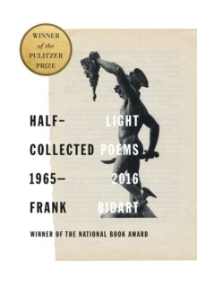 Half-Light : Collected Poems 1965-2016, Hardback Book Half-Light : Collected Poems 1965-2016, Hardback Book