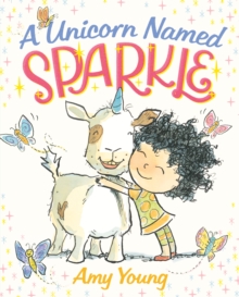 A Unicorn Named Sparkle, Hardback Book A Unicorn Named Sparkle, Hardback Book