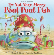 The Not Very Merry Pout-Pout Fish, Board book Book The Not Very Merry Pout-Pout Fish, Board book Book