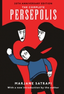 The Complete Persepolis, Paperback / softback Book The Complete Persepolis, Paperback / softback Book