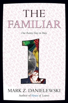 The Familiar, Volume 1 One Rainy Day In May, Paperback Book The Familiar, Volume 1 One Rainy Day In May, Paperback Book