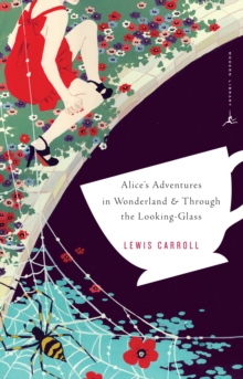 Mod Lib Alice's Adventures In Wonderland & Through The Looking Gl, Paperback / softback Book Mod Lib Alice's Adventures In Wonderland & Through The Looking Gl, Paperback / softback Book