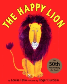 The Happy Lion, Hardback Book The Happy Lion, Hardback Book