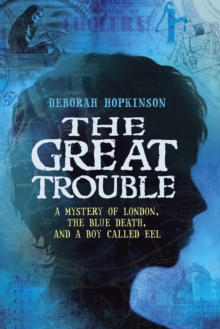 The Great Trouble, Hardback Book The Great Trouble, Hardback Book