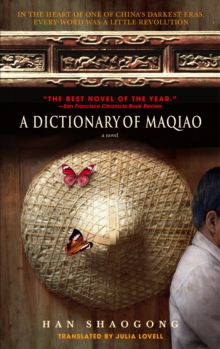 A Dictionary of Maqiao, Paperback / softback Book A Dictionary of Maqiao, Paperback / softback Book