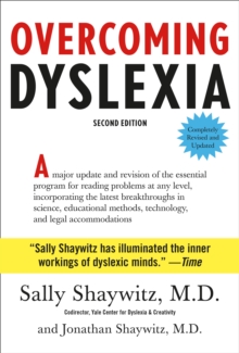 Overcoming Dyslexia : Completely Revised and Updated, Hardback Book Overcoming Dyslexia : Completely Revised and Updated, Hardback Book