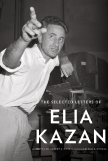 Selected Letters of Elia Kazan