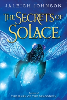 The Secrets Of Solace, Hardback Book The Secrets Of Solace, Hardback Book