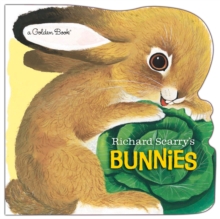 Richard Scarry's Bunnies : A Classic Board Book For Babies And Toddlers