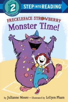 Freckleface Strawberry : Monster Time!, Paperback / softback Book Freckleface Strawberry : Monster Time!, Paperback / softback Book