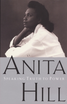 Speaking Truth to Power : A Memoir