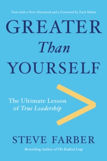 Greater Than Yourself