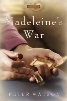 Madeleine's War : A Novel, Hardback Book Madeleine's War : A Novel, Hardback Book