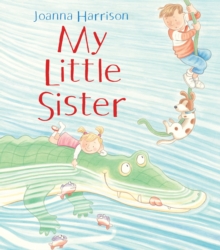 My Little Sister, Hardback Book My Little Sister, Hardback Book