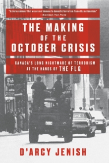 Making of the October Crisis