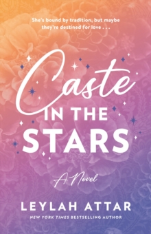 Caste in the Stars : A Novel