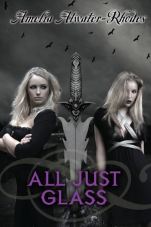 All Just Glass, Paperback / softback Book All Just Glass, Paperback / softback Book