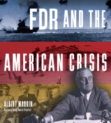 FDR and the American Crisis, Hardback Book FDR and the American Crisis, Hardback Book