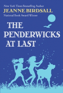 Penderwicks at Last, Hardback Book Penderwicks at Last, Hardback Book