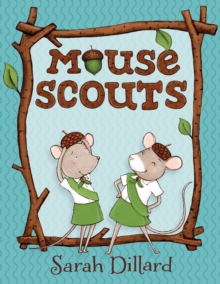 Mouse Scouts, Hardback Book Mouse Scouts, Hardback Book