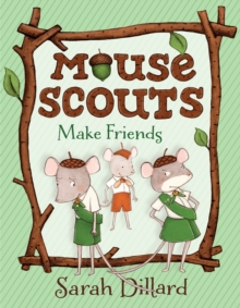 Mouse Scouts: Make Friends