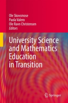 University Science and Mathematics Education in Transition, Hardback Book University Science and Mathematics Education in Transition, Hardback Book