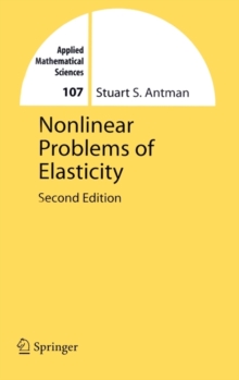 Nonlinear Problems of Elasticity, Hardback Book Nonlinear Problems of Elasticity, Hardback Book