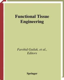 Functional Tissue Engineering