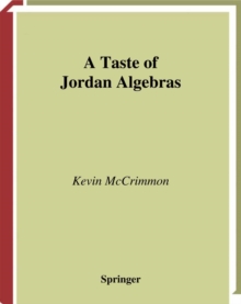 A Taste of Jordan Algebras