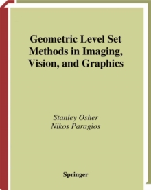 Geometric Level Set Methods in Imaging, Vision, and Graphics