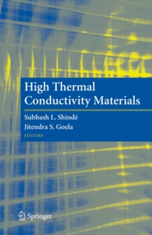 High Thermal Conductivity Materials, Hardback Book High Thermal Conductivity Materials, Hardback Book