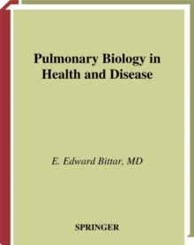 Pulmonary Biology in Health and Disease