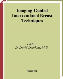 Imaging-Guided Interventional Breast Techniques